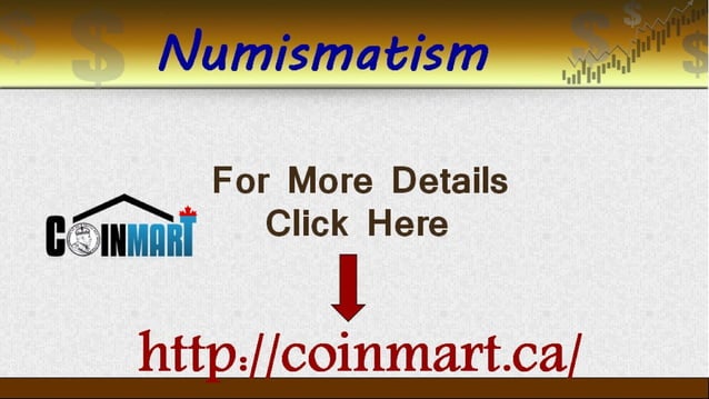Numismatism | PPT