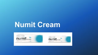 Numit Cream
 