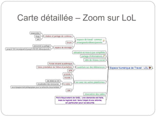 Carte détaillée – Zoom sur LoL
 