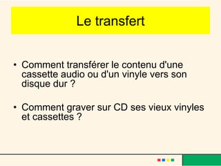 Comment numériser un disque vinyle ?