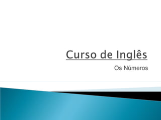 Numbers: os números em inglês - Brasil Escola