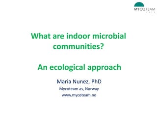 What are microbial communities? An ecological approach | PPTX
