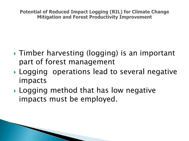 Potential of reduced impact logging (RIL) for climate change mitigation ...