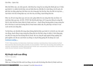 Cấn Hữu – Quốc Oai.


       Đến thời điểm này, các nhà quản lý, nhà khoa học cùng bà con nông dân đánh giá cao về hiệu
       quả kinh tế và nhiều lợi ích khác mà mô hình đem lại. Bởi đây là 2 loài động vật dễ nuôi, chi
       phí thức ăn thấp, giúp hạn chế được các côn trùng gây hại cho lúa, làm cho đất tơi xốp hơn…,
       mặt khác trên thị trường hiện nay sức tiêu thụ cua đồng, chạch đồng khá lớn.

       Như vậy để mở rộng được quy mô sản xuất, giúp nhiều bà con nông dân tiếp cận được với
       cách làm hiệu quả này, Sở NN- PTNT Hà Nội đã phối hợp với Trung tâm Khuyến nông Hà
       Nội tổ chức hội thảo hoàn thiện kỹ thuật nuôi cua – chạch đồng thương phẩm trong ruộng lúa
       để có thể đưa ra một bản hướng dẫn kỹ thuật hoàn chỉnh, đầy đủ, phù hợp với thực tế sản
       xuất của bà con nông dân.

       Tại hội thảo, các đại biểu đã cùng nhau khẳng định lại hiệu quả kinh tế và lợi ích của việc nuôi
       cua đồng, chạch đồng trong ruộng lúa đồng thời các đại biểu cũng có nhiều ý kiến đóng góp,
       sửa đổi, bổ sung cho bản hướng dẫn kỹ thuật. Bà con cũng đề nghị ngành Nông nghiệp cần
       phải nghiên cứu để sản xuất được cua đồng và chạch đồng giống để chủ động sản xuất.
       Continue reading →
       Posted in Ban Cua Dong, Ca Chach Dong, Chach Dong, Cua Dong, Cua Dong Giong, Giong Cua Dong, Ky Thuat
       Nuoi Cua Dong, Mua Cua Dong, Nuoi Cua Dong, Tin Tức Cua Đồng | Tagged ban, ban cua dong, bán cua đồng, cua,
       cua dong, cua dong giong, cua đồng, giong cua dong, ky thuat, mua, mua cua dong, mua cua đồng, nuoi cua dong,
       ruong, thu mua, thuong lai, vua cua | Để lại phản hồi




       Kỹ thuật nuôi cua đồng
       Posted on 24/11/2011


       Cua đồng
       Hiện nay tôi đang bắt đầu nuôi cua đồng, xin các anh chị hướng dẫn dùm kỹ thuật nuôi cua

open in browser PRO version         Are you a developer? Try out the HTML to PDF API                                   pdfcrowd.com
 