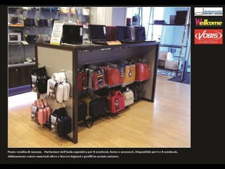 Nuovi Arredi Wellcome