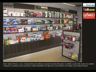 Nuovi Arredi Wellcome