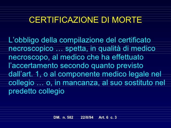 Nuova normativa per la diagnosi e l\'accertamento della morte