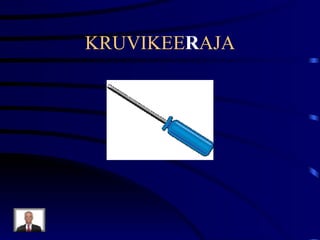 KRUVIKEE R AJA 