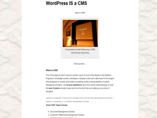 WordPress as a CMS – Why and How