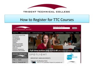 How to Register for TTC Courses
 