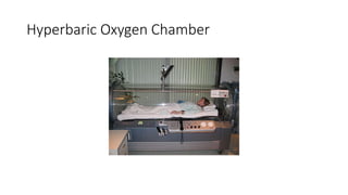 Hyperbaric Oxygen Chamber
 