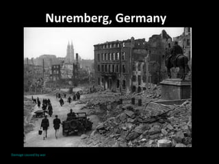 Nuremberg, Germany Damage caused by war 