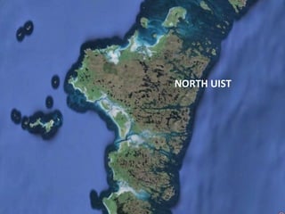 NORTH UIST
 