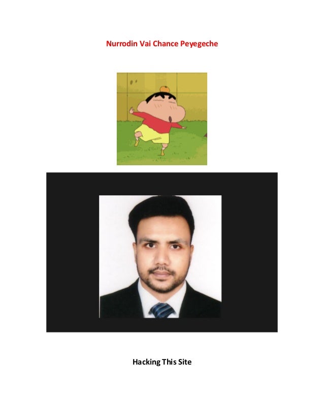 Nurrodin Vai Chance Peyegeche
Hacking This Site
 