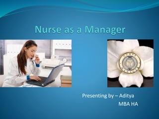 Presenting by – Aditya
MBA HA
 