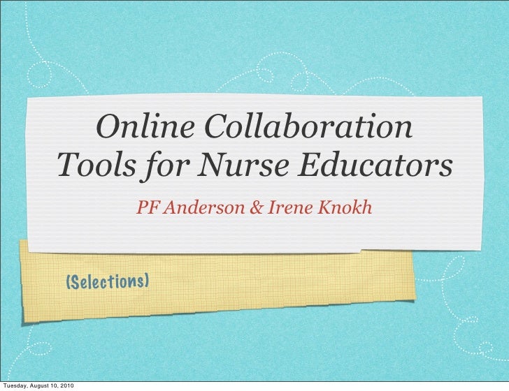 Online Collaboration Tools for Nurse Educators (Selected)
