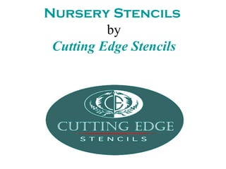 Nursery Stencils
          by
 Cutting Edge Stencils
 