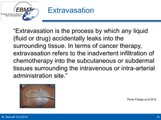 Extravasation Subdermal Injection Nurses Group Paediatric Committee Chemotherapy safe preparation and ...