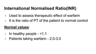 BT, CT, PT, INR - Pathology - Nursing | PPTX
