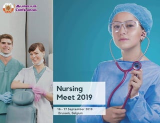 16 - 17 September 2019
Nursing
Meet 2019
Brussels, Belgium
 