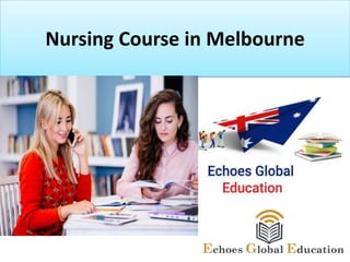 Nursing Course in Melbourne
 