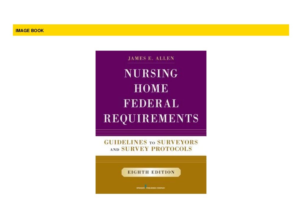  PDF Nursing Home Federal Requirements Guidelines To Surveyors And