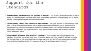 Nmc Code Rcni Nursing-Workforce-Standards-presentation-slides.pptx