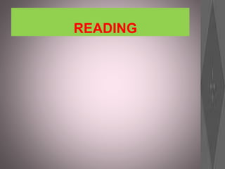 READING
 