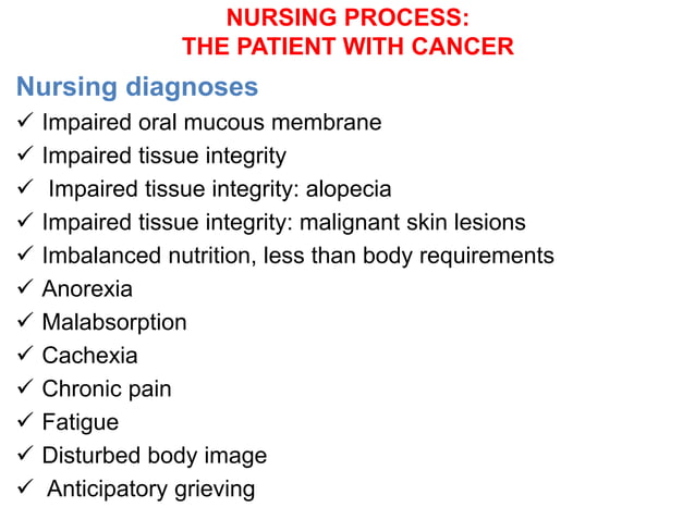 nursing assessment of cancer.pptx | Cancer | Diseases and Conditions