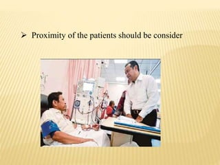  Proximity of the patients should be consider
 