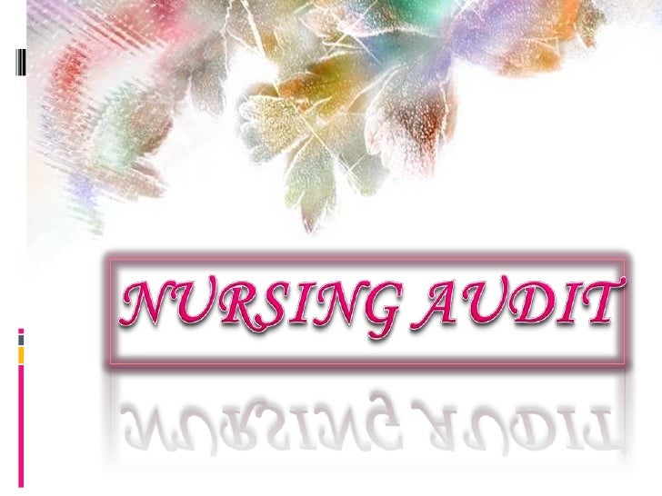 Nursing Chart Audit