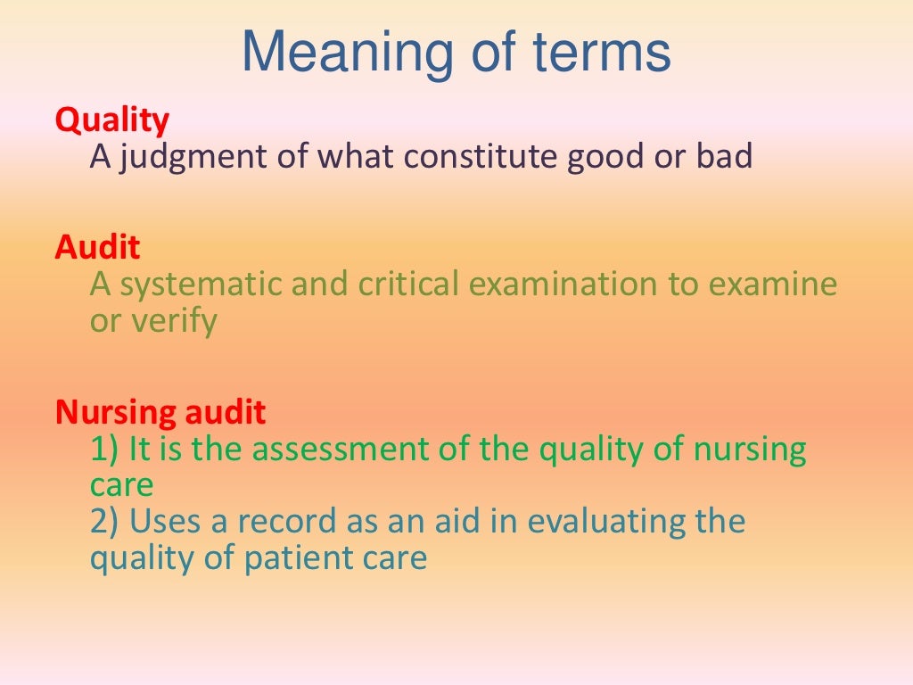 Nursing audit