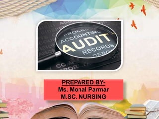 PREPARED BY-
Ms. Monal Parmar
M.SC. NURSING
 