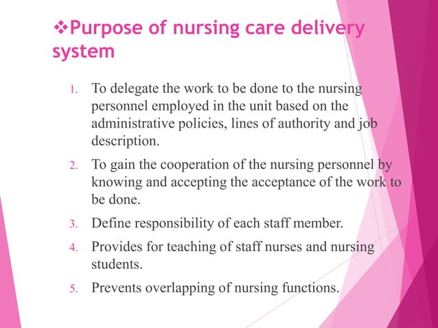 Nursing care delivery system | PPT