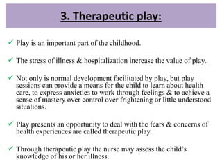 NURSING CARE OF HOSPITALISED CHILD AND FAMILY PRICIPLES.pptx