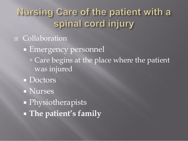 Nursing Care Of The Patient With Sci