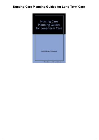 Nursing Care Planning Guides for Long Term Care
 