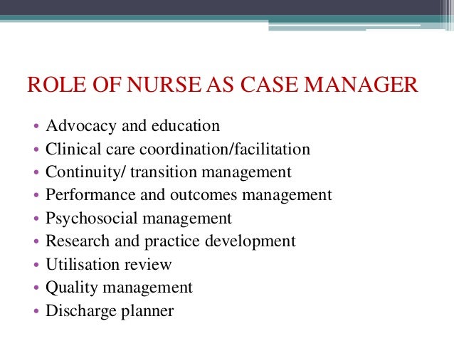 What is a case manager in nursing?