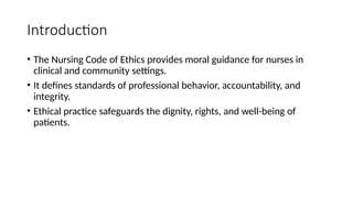 Nursing Code of Ethics and Professional Conduct.pptx