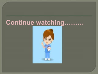 Continue watching………
 