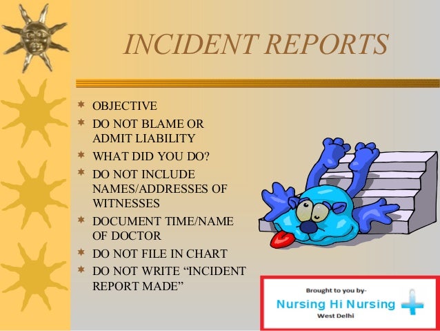 nursing hi nursing how to write an incident report in nursing