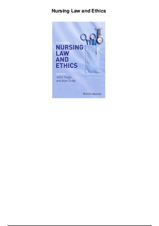 Nursing Law and Ethics
 