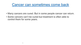 Returning Cancer Nursing management in cancer care | PPTX