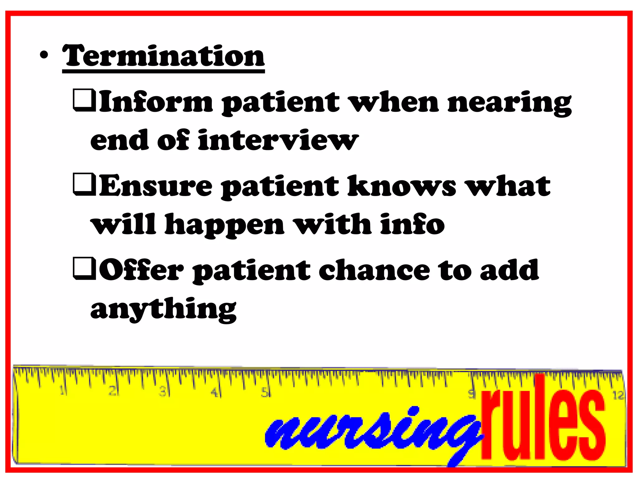 Four Phases of a Nursing InterviewPreparatory phase 