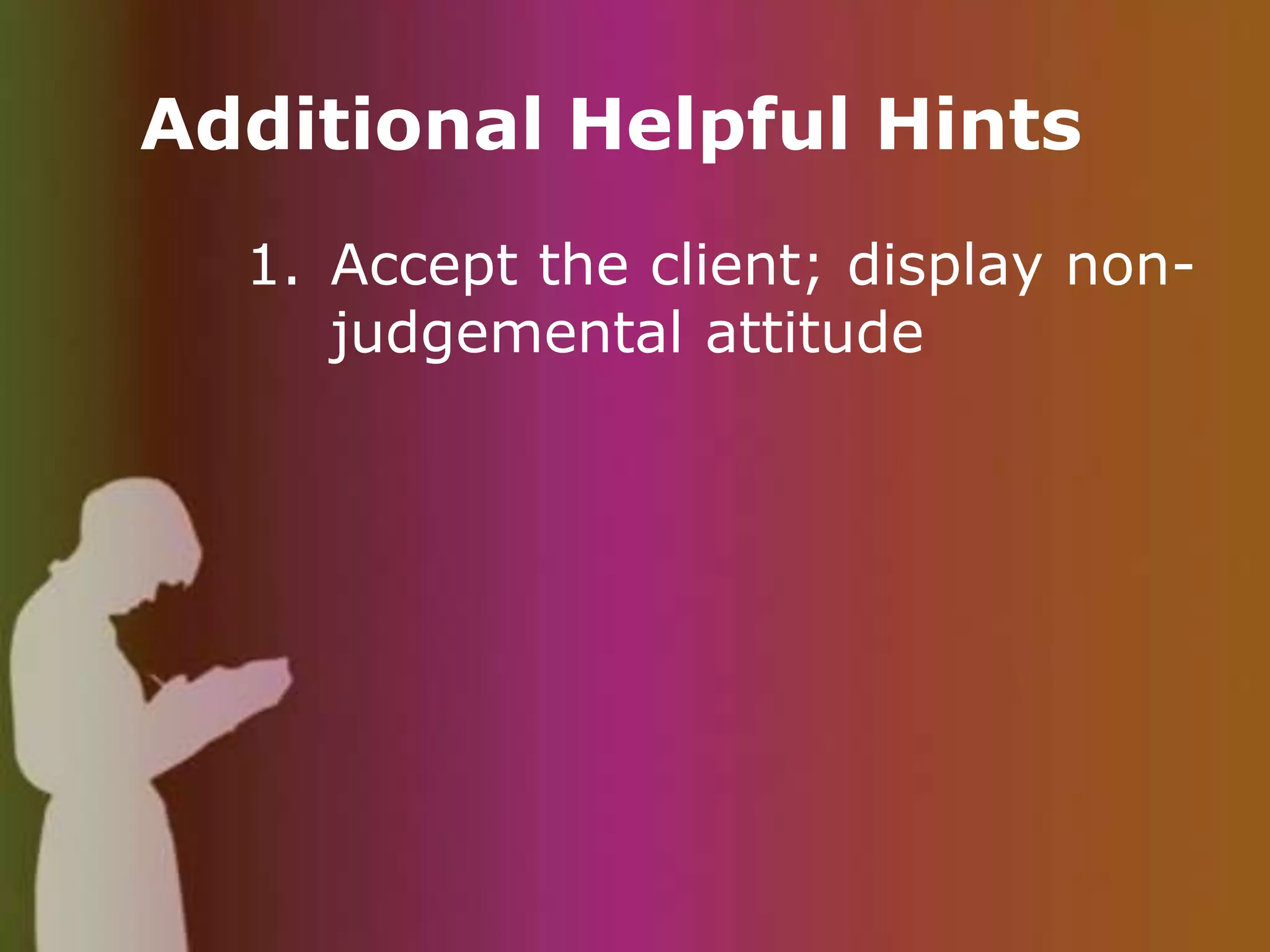 Identifies purpose of interview