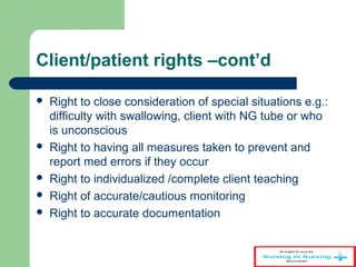 Client Rights Therapy Nursing process to drug therapy | PPT