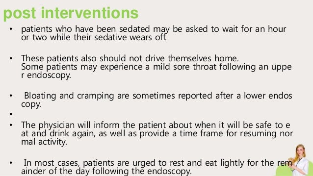 Post endoscopy care