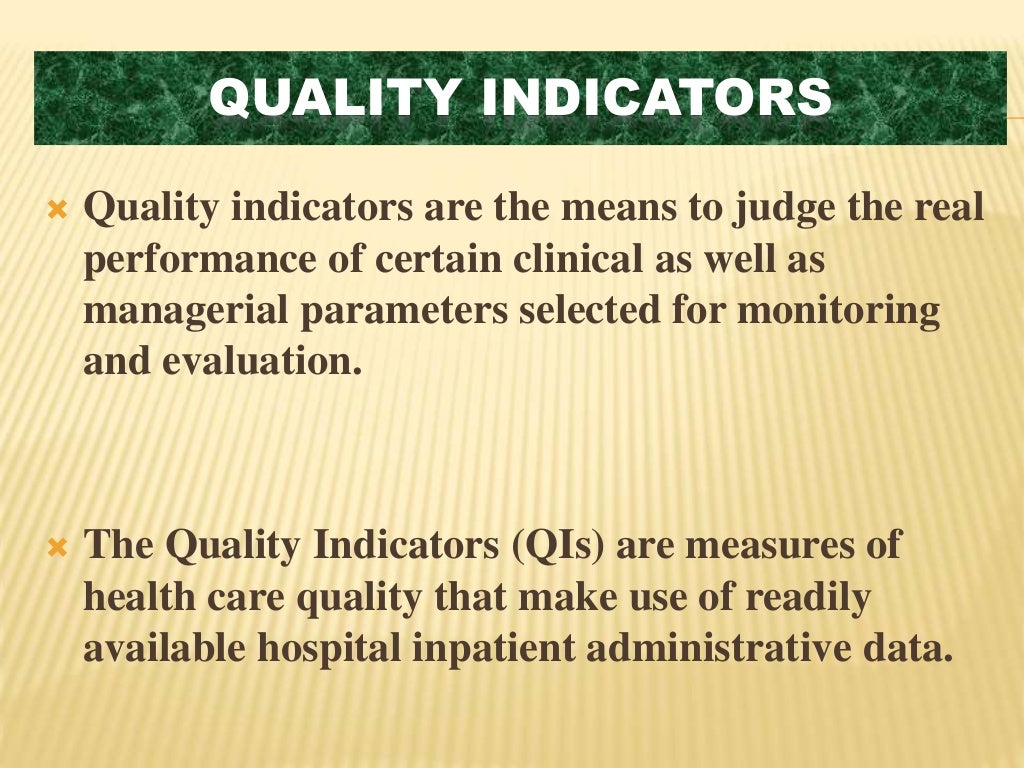 Nursing Quality Indicators