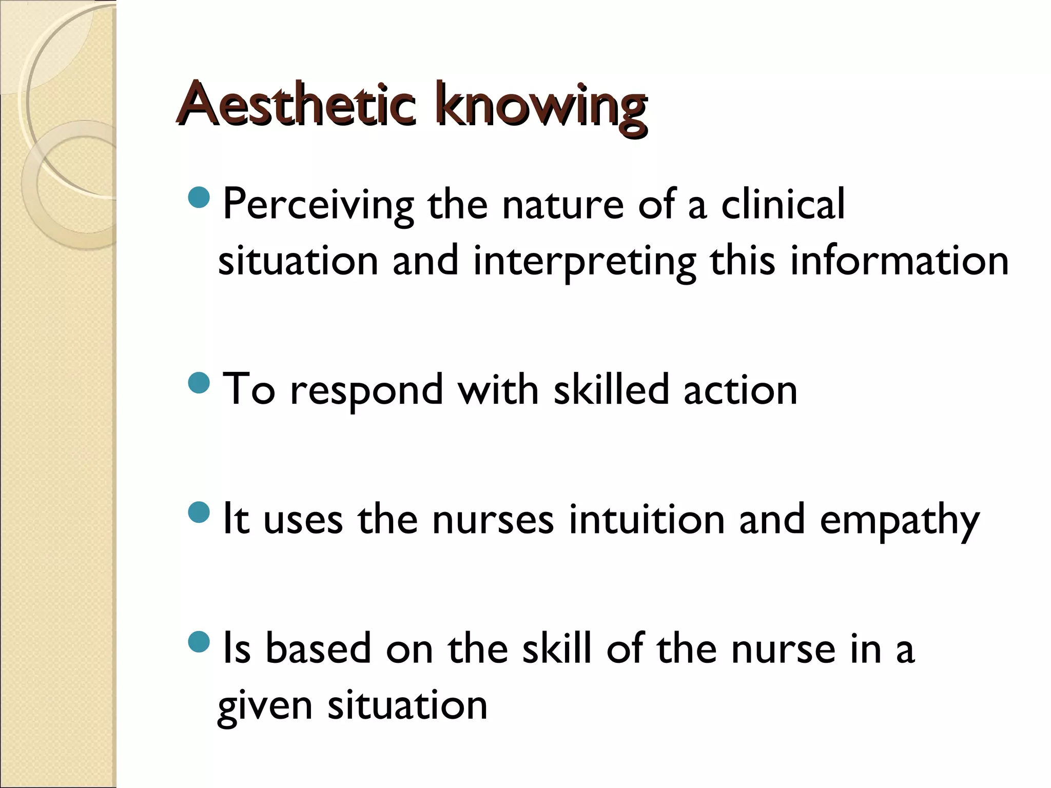 Fundamental Patterns Of Knowing In Nursing Nursings fundamental patterns of knowing | PPT