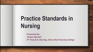 Practice Standards In Nursing